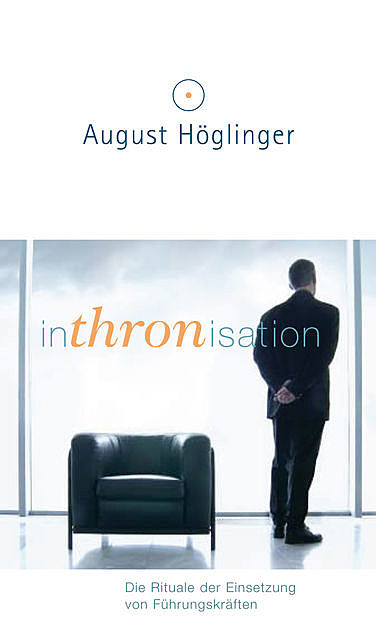 Inthronisation, August Höglinger