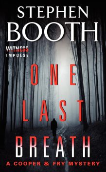 One Last Breath, Stephen Booth