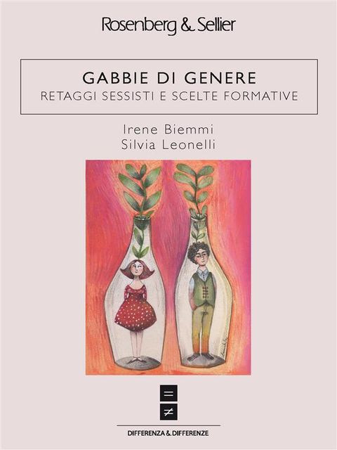 Gabbie di genere, Irene Biemmi, Silvia Leonelli