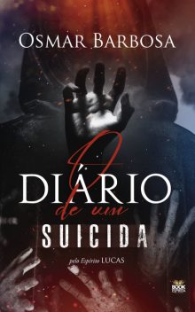 O Diário de um Suicida, Osmar Barbosa