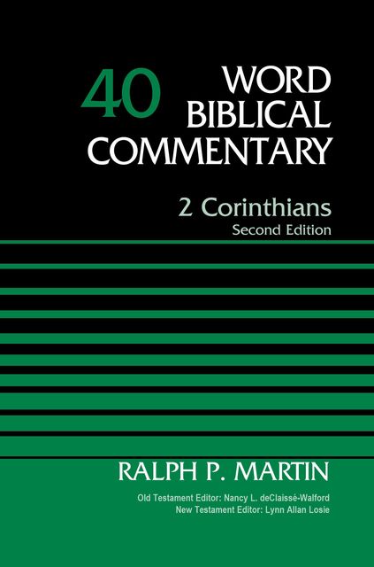 2 Corinthians, Volume 40, Ralph Martin