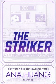 Gods of the Game – The Striker, Ana Huang