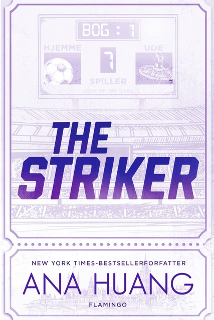 Gods of the Game – The Striker, Ana Huang