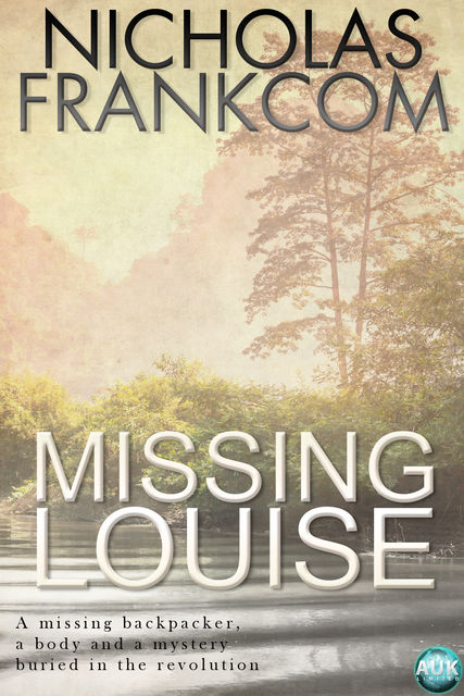 Missing Louise, Nicholas Frankcom
