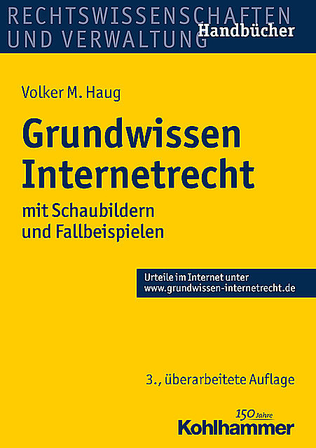 Grundwissen Internetrecht, Volker M. Haug