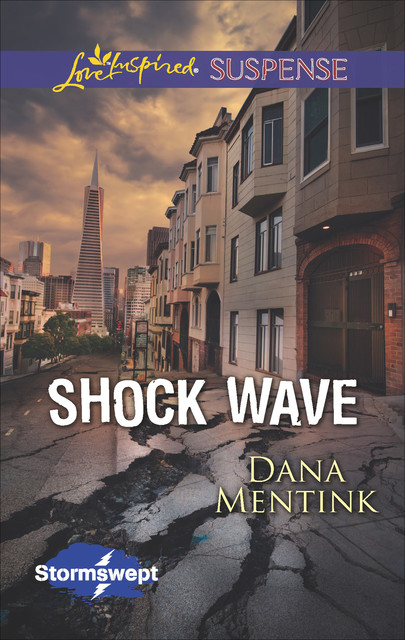 Shock Wave, Dana Mentink