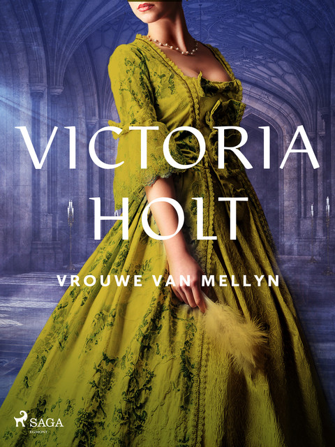 Vrouwe van Mellyn, Victoria Holt