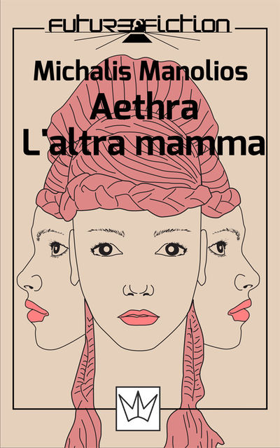 Aethra/L'altra mamma, Michalis Manolios