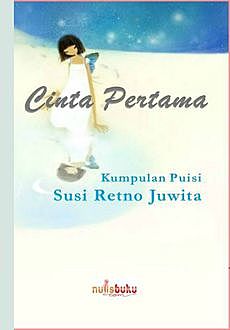 Cinta Pertama, Susi Retno Juwita