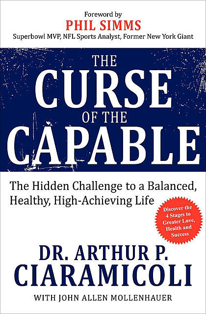 The Curse of the Capable, Arthur Ciaramicoli, John Allen Mollenhauer