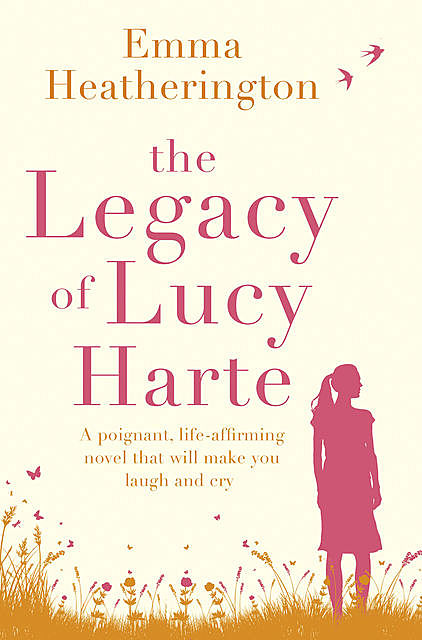 The Legacy of Lucy Harte, Emma Heatherington