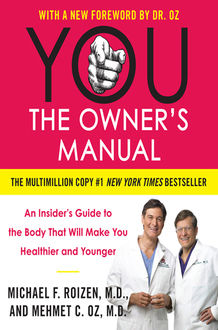 YOU: The Owner's Manual, Mehmet Öz, Michael F. Roizen
