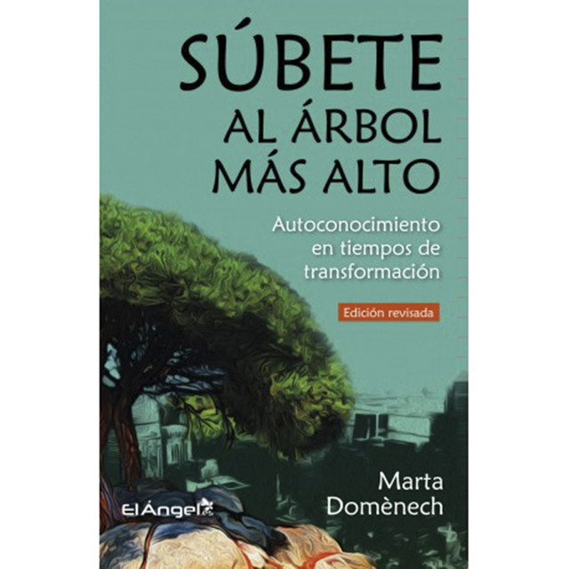 Súbete al árbol más alto, Marta Domènech