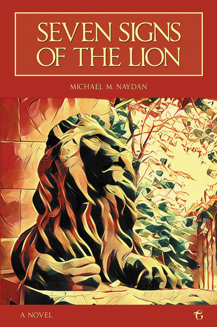 Seven Signs of the Lion, Michael M.Naydan