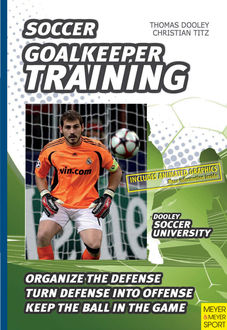 Soccer – Goalkeeper Training, Thomas Dooley, Christian Titz