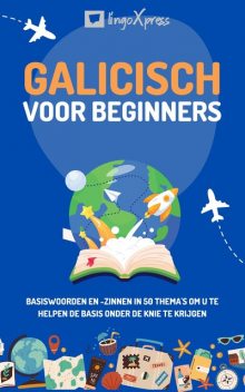 Galicisch voor beginners, lingoXpress