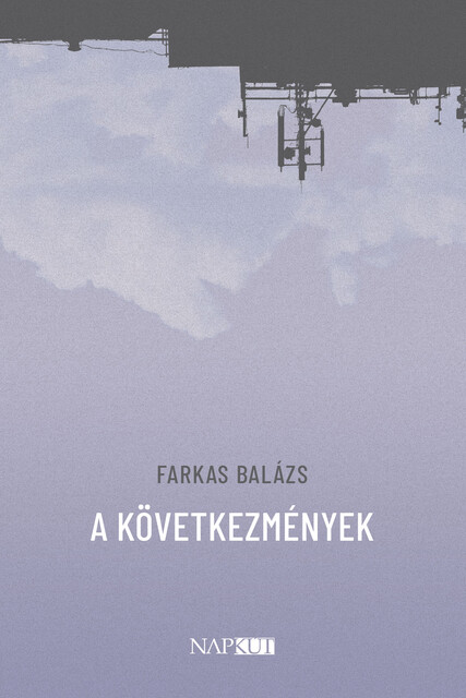 A következmények, Farkas Balázs
