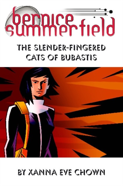 Bernice Summerfield – The Slender-Fingered Cats of Bubastis, Xanna Eve Chown