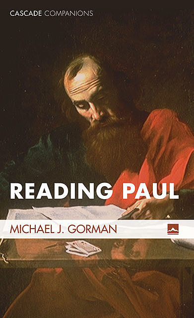Reading Paul, Michael Gorman