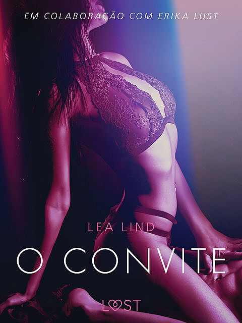 O convite – Conto erótico, Lea Lind