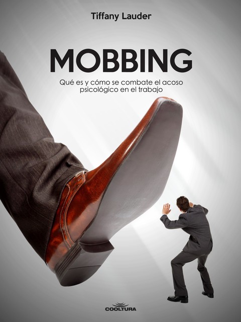 Mobbing, Tiffany Lauder