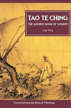 Tao Te Ching (with commentary), Lao Tzu