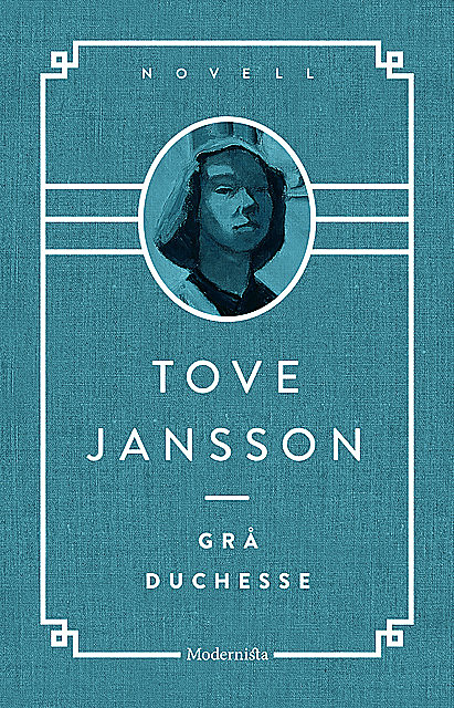 Grå duchesse, Tove Jansson
