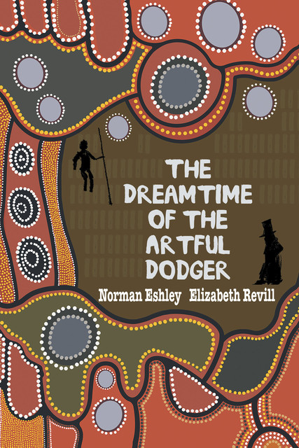The Dreamtime of the Artful Dodger, Elizabeth Revill, Norman Eshley