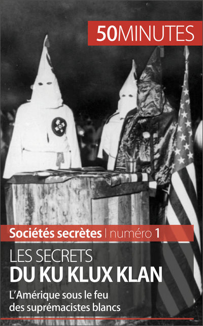 Les secrets du Ku Klux Klan, Raphaël Coune