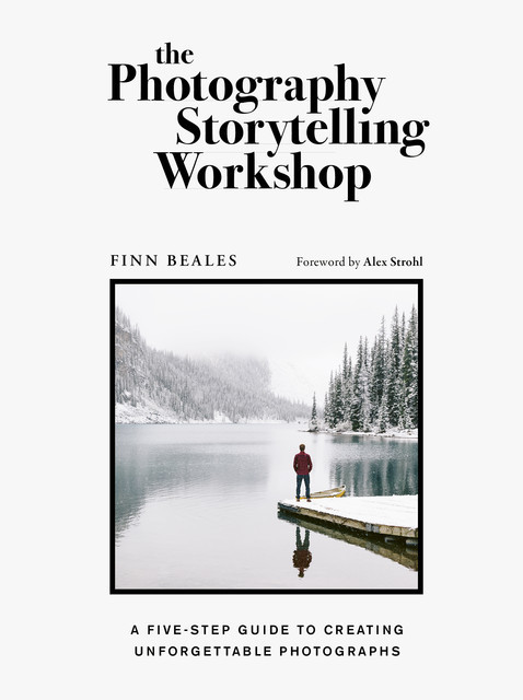 The Photography Storytelling Workshop, Finn Beales