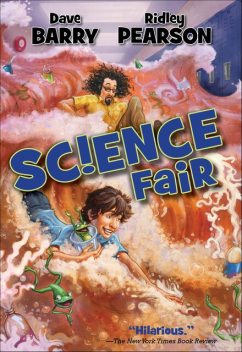 Science Fair, Ridley Pearson, Dave Barry
