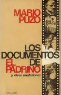 Los Documentos De El Padrino, Mario Puzo