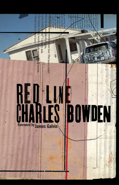 Red Line, Charles Bowden