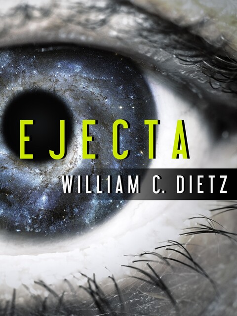 Ejecta, William Dietz