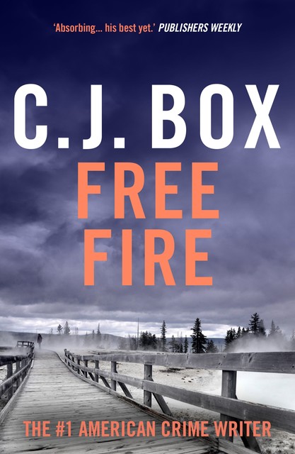 Free fire, C.J.Box
