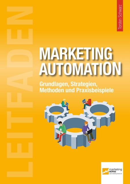 Leitfaden Marketing Automation, Torsten Schwarz