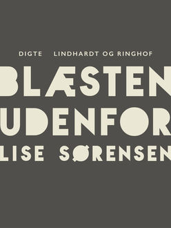 Blæsten udenfor, Lise Sørensen