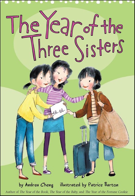 The Year of the Three Sisters, Andrea Cheng