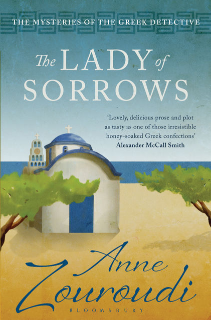 The Lady of Sorrows, Anne Zouroudi