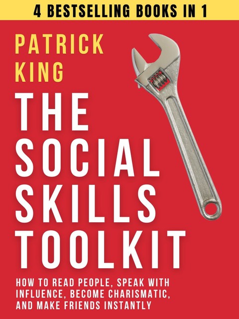 The Social Skills Toolkit, Patrick King