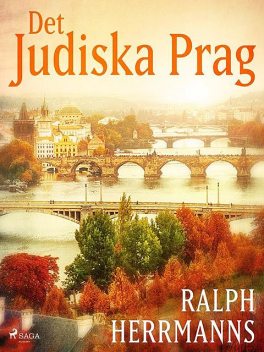 Det judiska Prag, Ralph Hermanns
