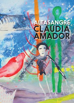 Altasangre, Claudia Amador