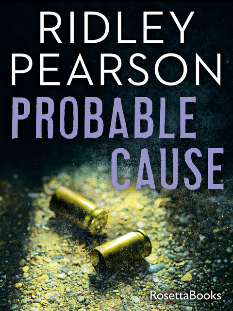 Probable Cause, Ridley Pearson