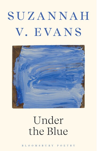 Under the Blue, Suzannah Evans