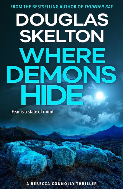 Where Demons Hide, Douglas Skelton