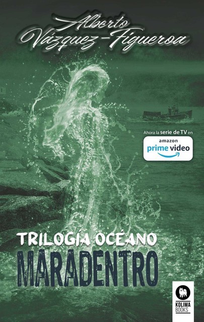 Trilogía Océano. Maradentro, Alberto Vázquez Figueroa