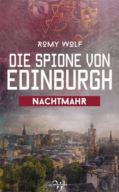 Die Spione von Edinburgh 3, Romy Wolf