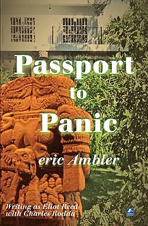 Passport To Panic, Eric Ambler