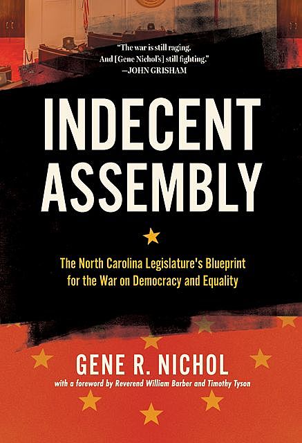Indecent Assembly, Gene R. Nichol