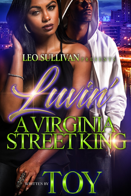 Luvin' a Virginia Street King 2, Toy